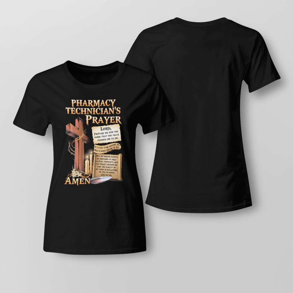 Awesome Pharmacy Technician’s Prayer Black Pharmacytechnician T-Shirt, For Men Women