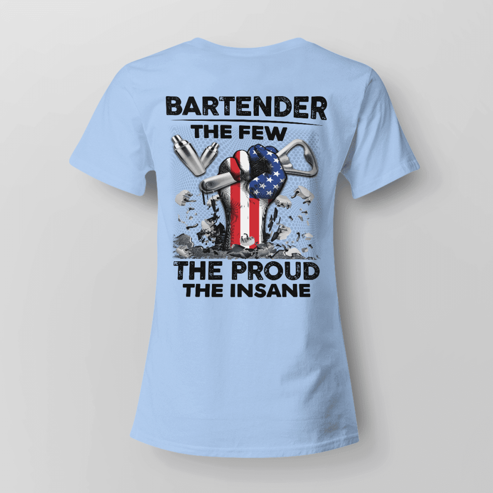 Proud Bartender  T-Shirt, Best Gift For Men And Women