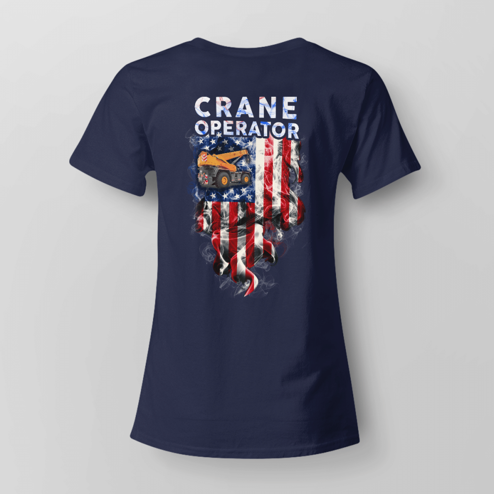 Proud American Crane Operator  Navy Blue    T-Shirt, Best Gift For Men And Women