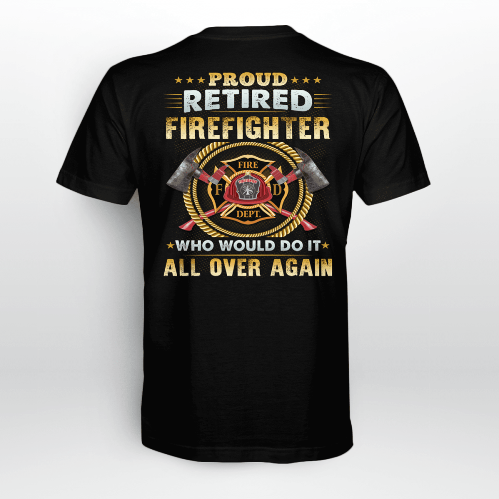 Awesome Retired Firefighter   T-Shirt, Best Gift For Men And Women