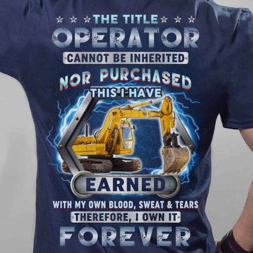 Operator Hourly Rates   T-Shirt, Best Gift For Men And Women