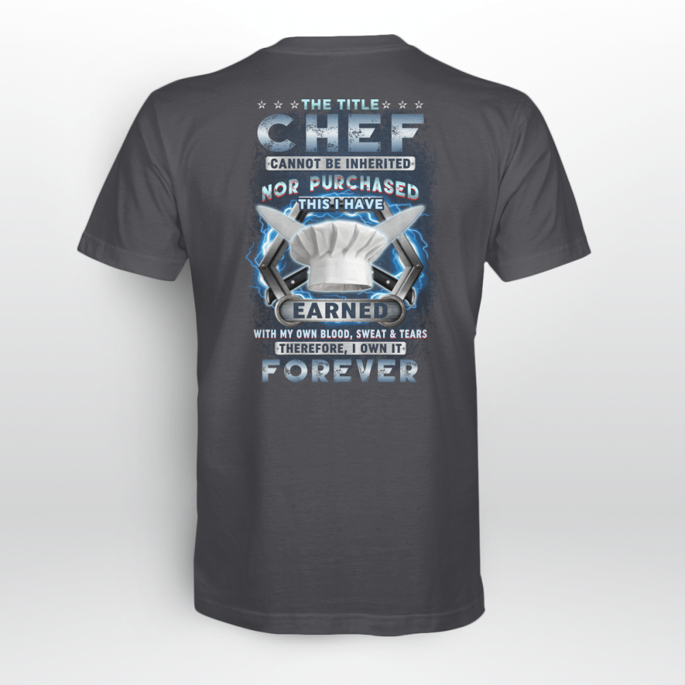 Chef I own it Forever   Black    T-Shirt, Best Gift For Men And Women