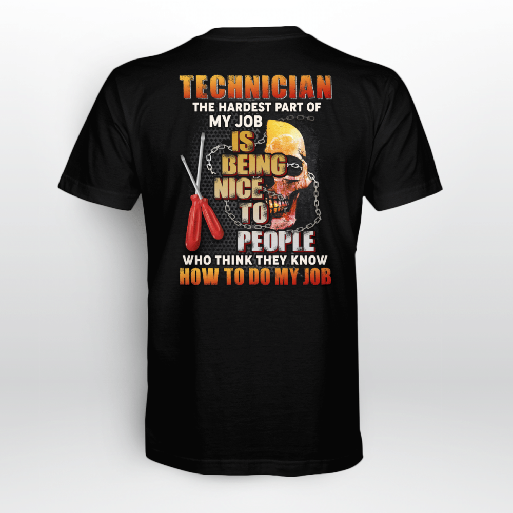 Technician Hardest Part Of My Job  Black T-shirt, Best Gift For Men And Women