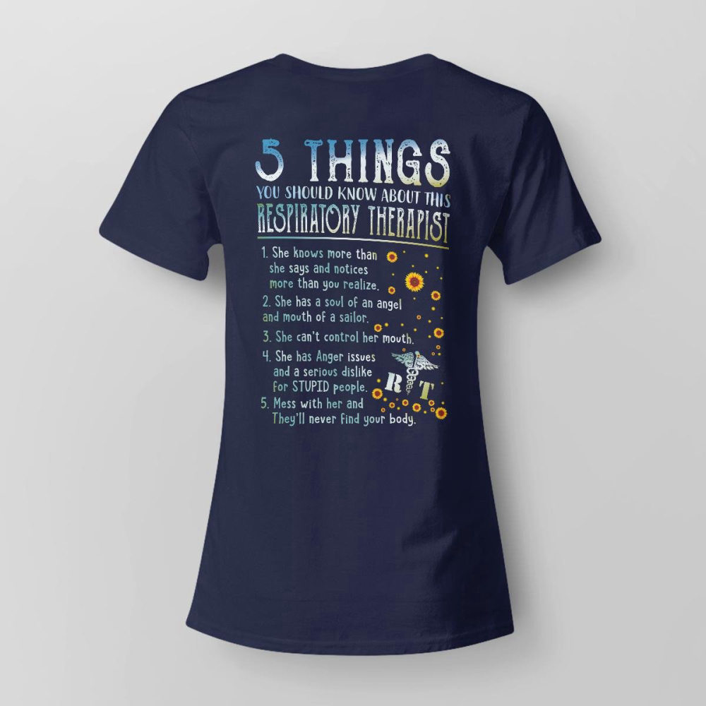 5 Things You Should Know About This Respiratory Therapist Navy Blue Respiratorytherapis T-shirt For Men Women