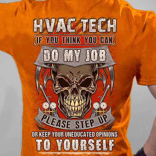 HVAC Tech I Can’t Fix Stupid Ash Grey T-Shirt, Best Gift For Men And Women