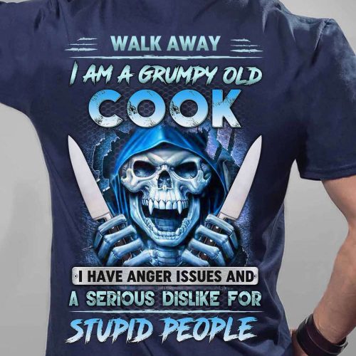 I am Grumpy old Cook   Navy Blue  Cook   T-Shirt, Best Gift For Men And Women