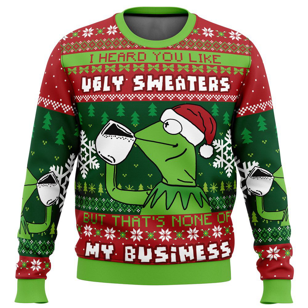 None Of My Business Kermit the Frog Ugly Christmas Sweater, Gift For Men And Women
