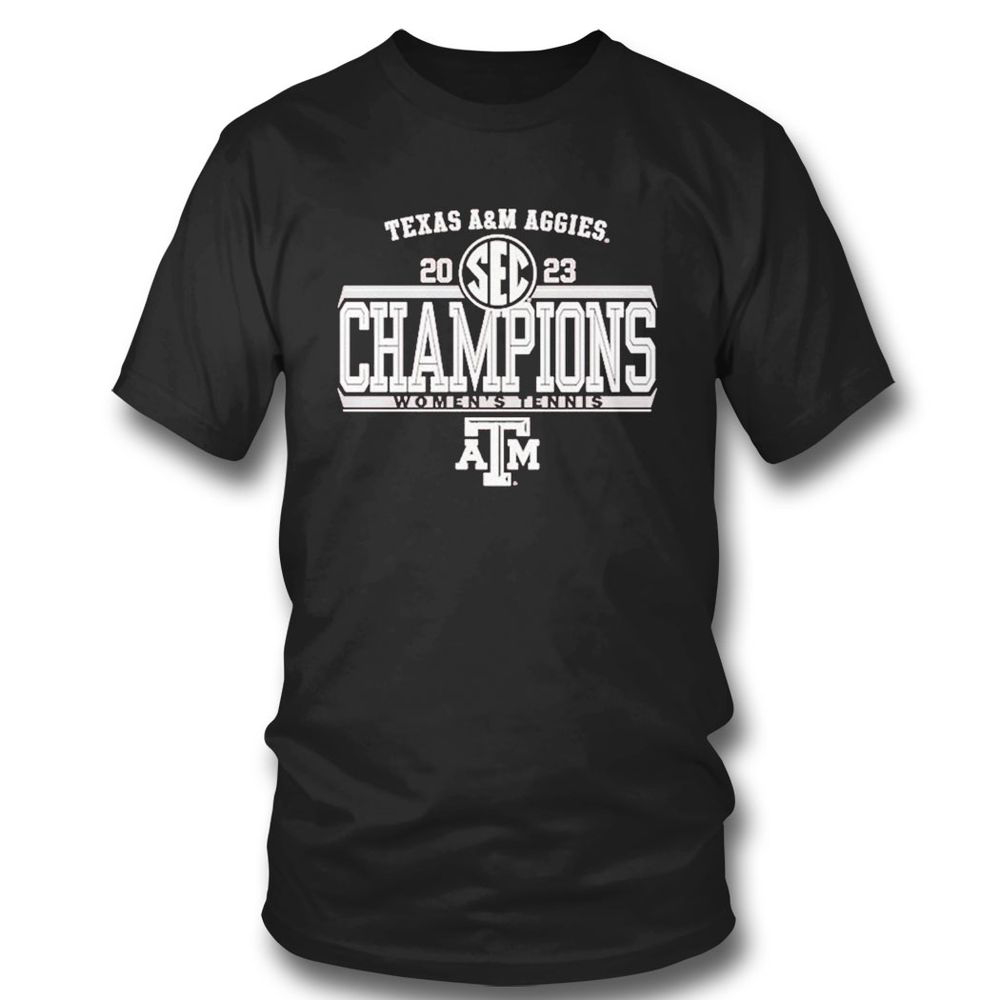 Texas A M Aggies 2023 Sec Womens Tennis Regular Season Champions T-shirt For Fans