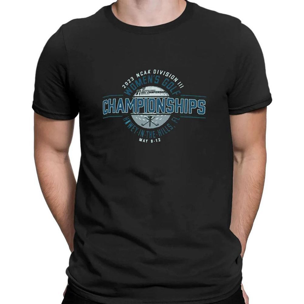 2023 Ncaa Division Iii Womens Golf Championship T-shirt For Fans