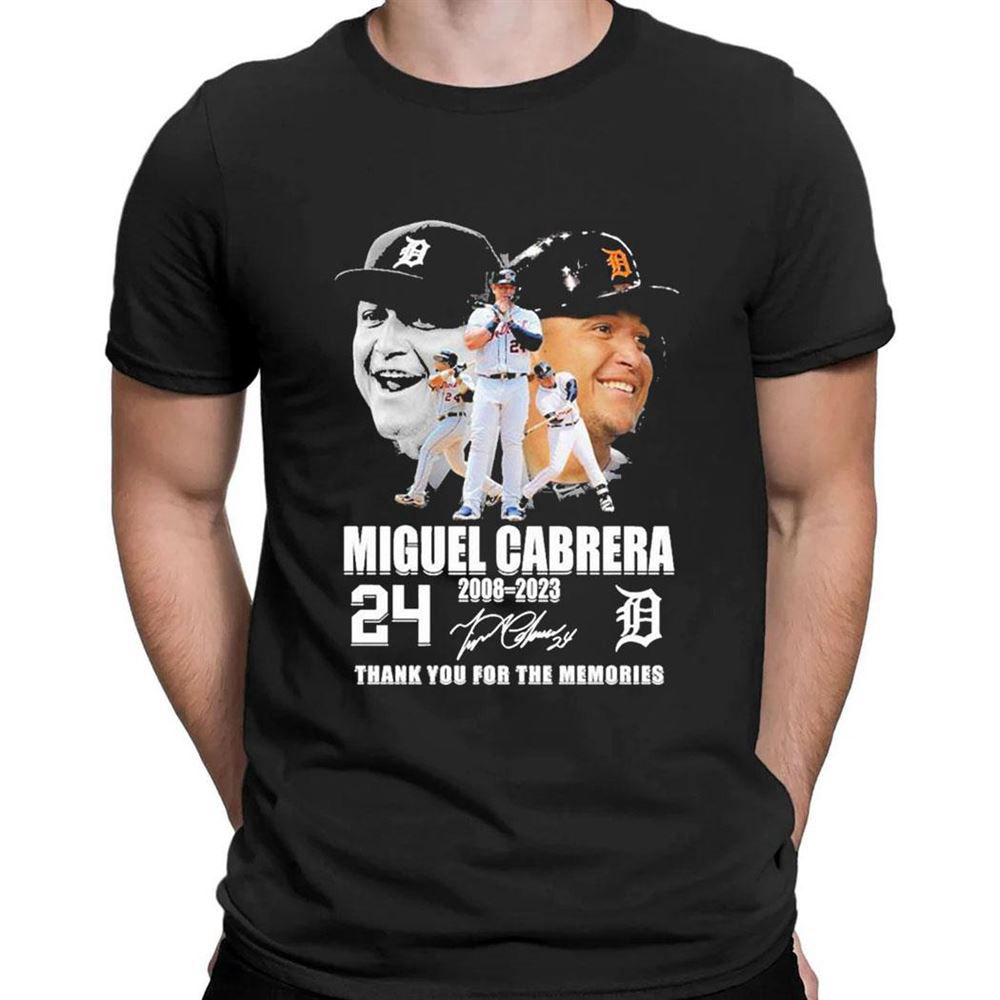 24 Miguel Cabrera Detroit Tigers 2008 2023 Thank You For The Memories Signature T-shirt For Fans