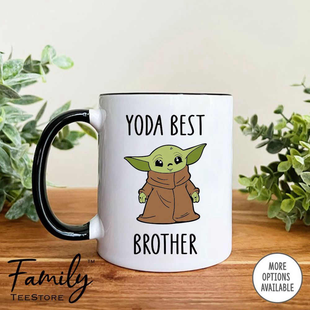 Yoda Best Brother, Mug, Yoda Mug, Yoda Brother Mug, Funny Brother Gift, Funny Brother Mug