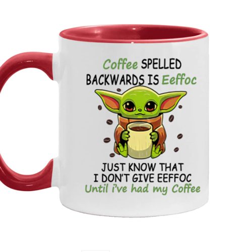 Coffee Spelled Backwards Is Eeffoc Accent Mug 11O,15 oz