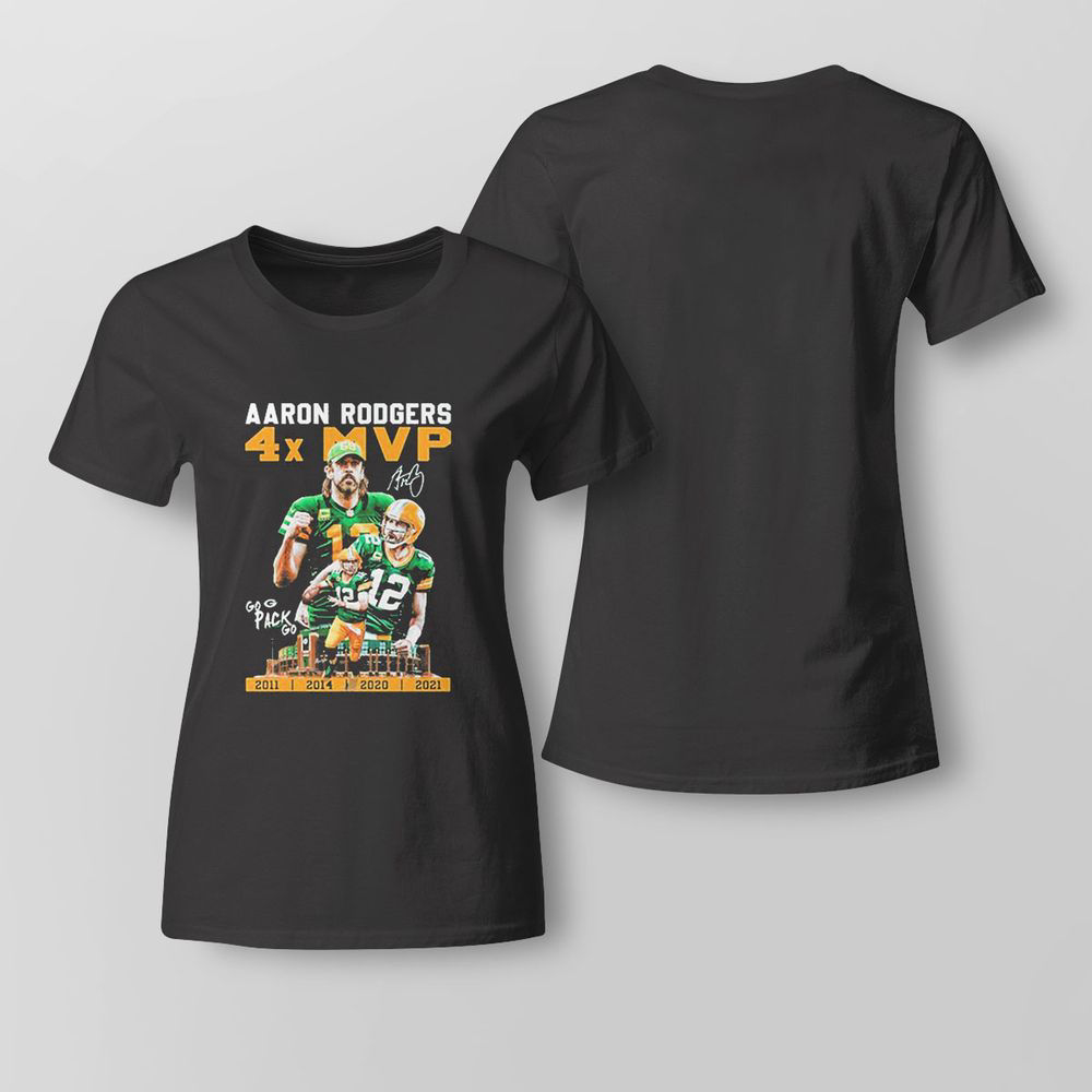 Aaron Rodgers Go Pack Go 4x Mvp Signature T-shirt For Fans