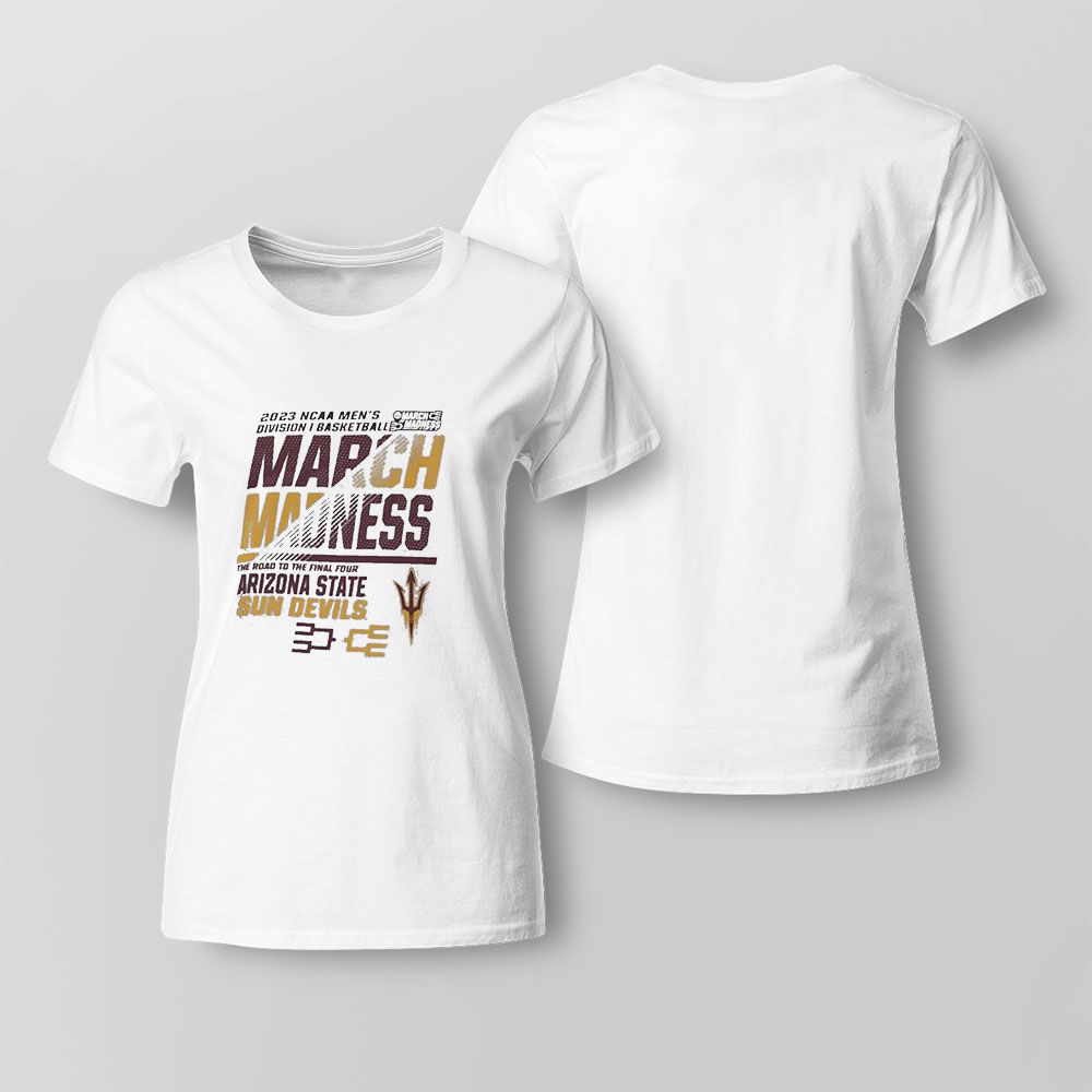 Arizona State Mens Basketball 2023 Ncaa March Madness The Road To Final Four T-shirt For Fans