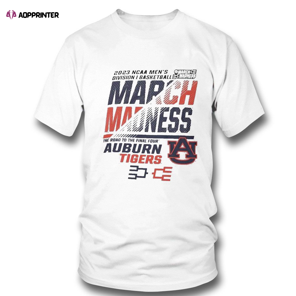 Auburn Tigers Mens Basketball 2023 Ncaa March Madness The Road To Final Four T-shirt For Fans