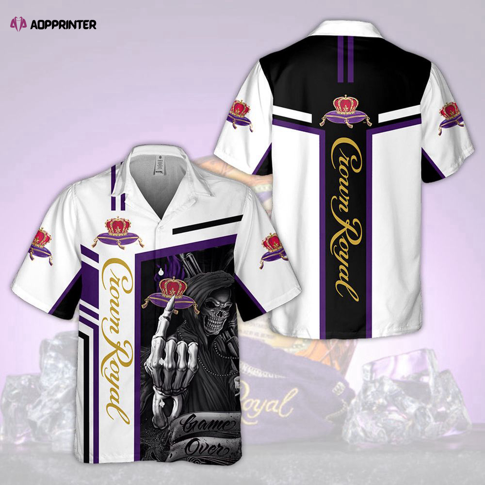 Crown Royal Death Game Over Hawaiian Shirt For Men Women