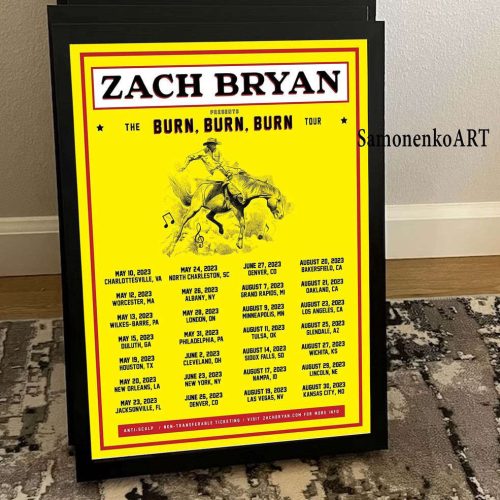 Custom Zach Bryan Burn Burn Burn Tour 2023 Poster – Gift For Home Decoration