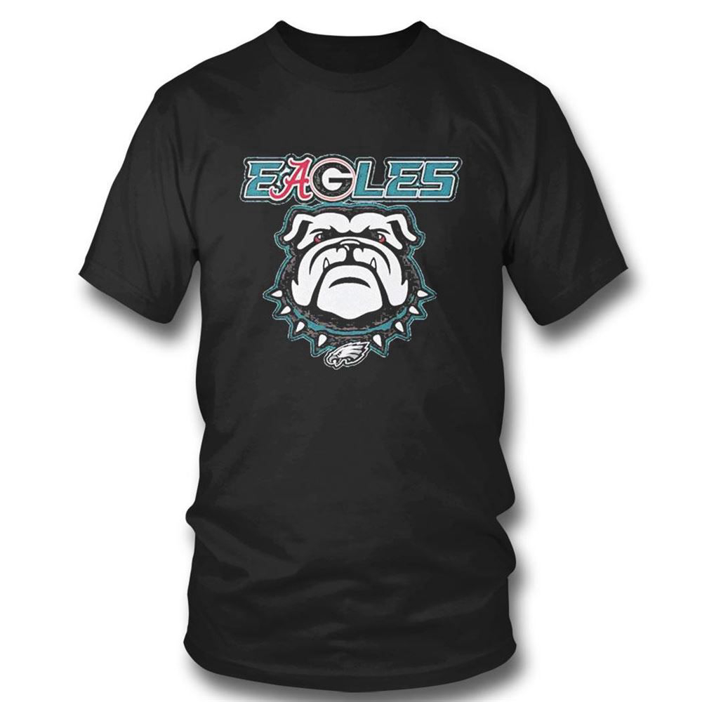 Eageoles Georgia Bulldogs Philadelphia Eagles And Alabama Crimson Tide T-shirt For Fans