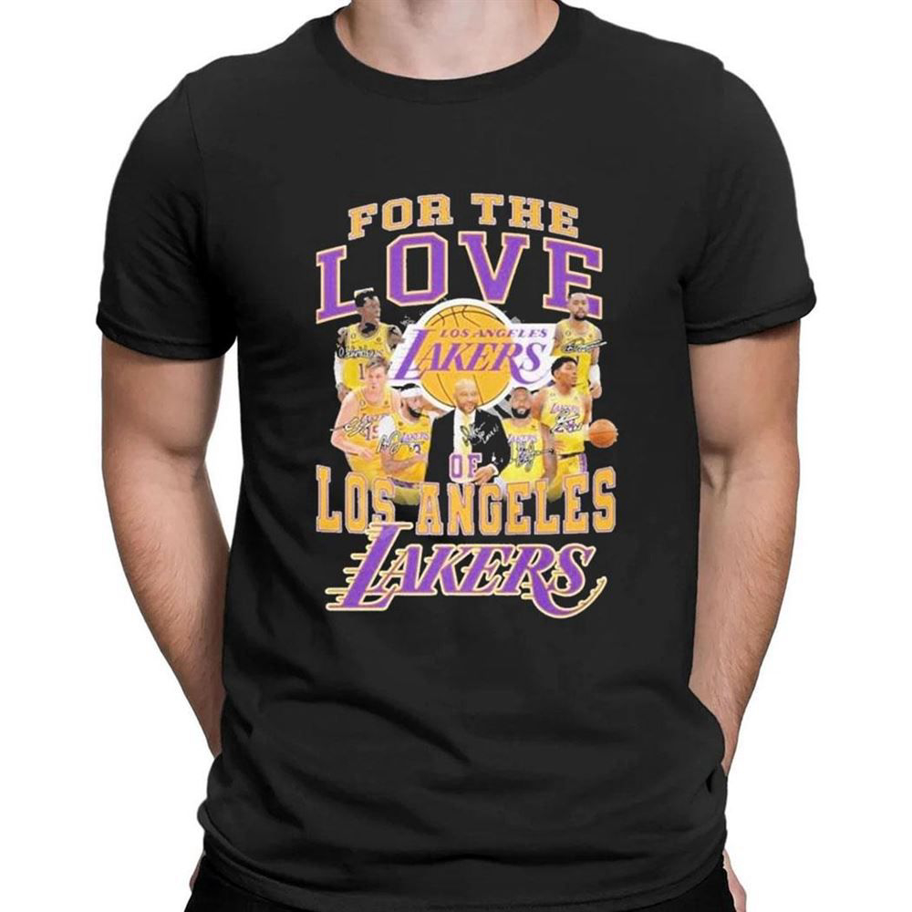 For The Love Of Los Angeles Lakers 2023 Signatures T-shirt For Men Women