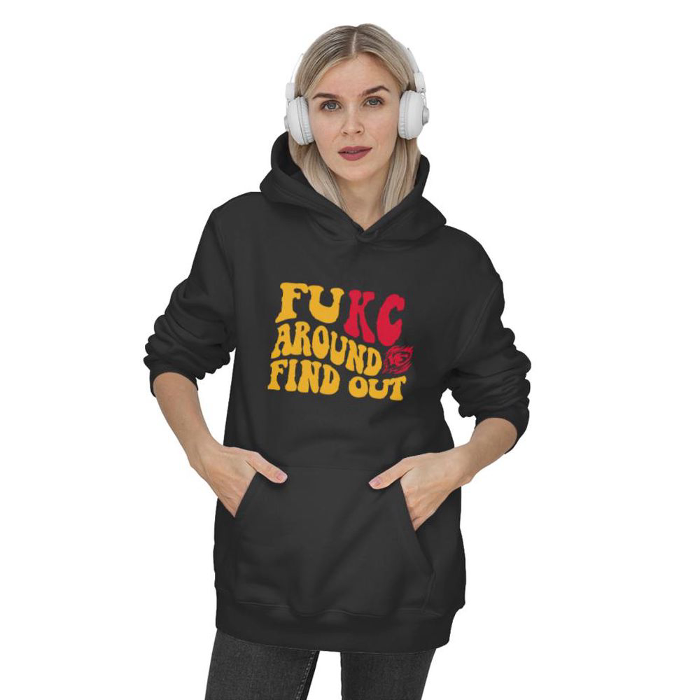 Fukc Around And Find Out Kansas Chiefs Hoodie, Gift For Men And Women