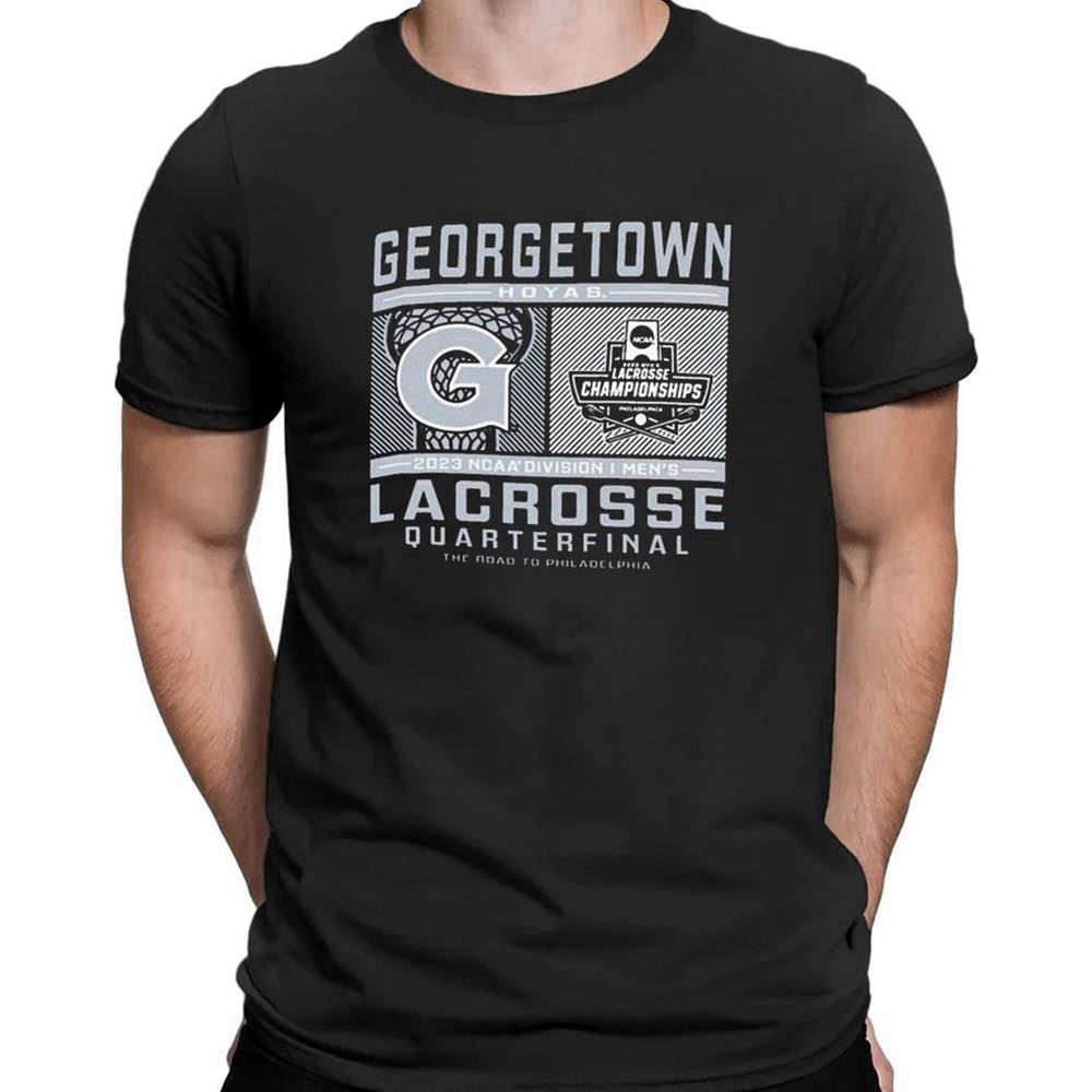 Georgetown Hoyas 2023 Division I Mens Lacrosse Quarterfinal T-shirt For Men Women