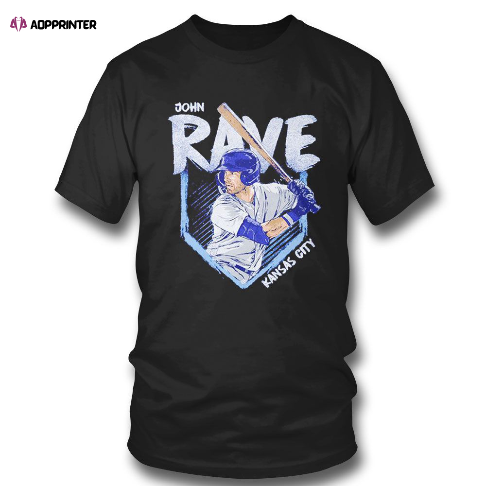 John Rave Kansas City Personalities Baseball T-shirt For Fans