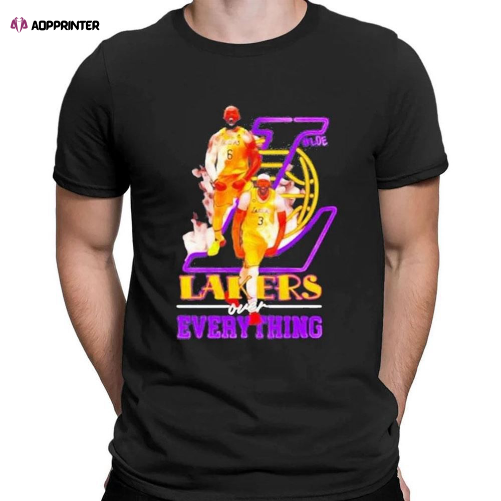 Lebron James And Anthony Davis Los Angeles Lakers Over Everything T-shirt For Men Women