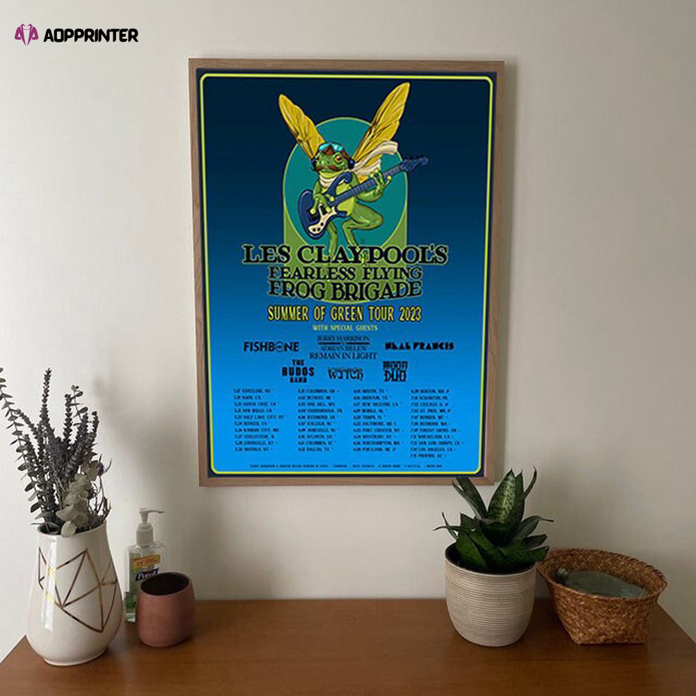 Les Claypools Fearless Flying Frog Brigade The Summer Of Green Tour 2023 Poster For Decor