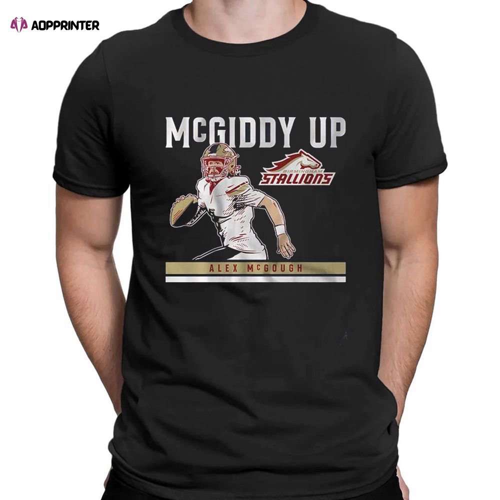 Mcgough Mcgiddy Up Birmingham Stallions Alex T-shirt For Fans