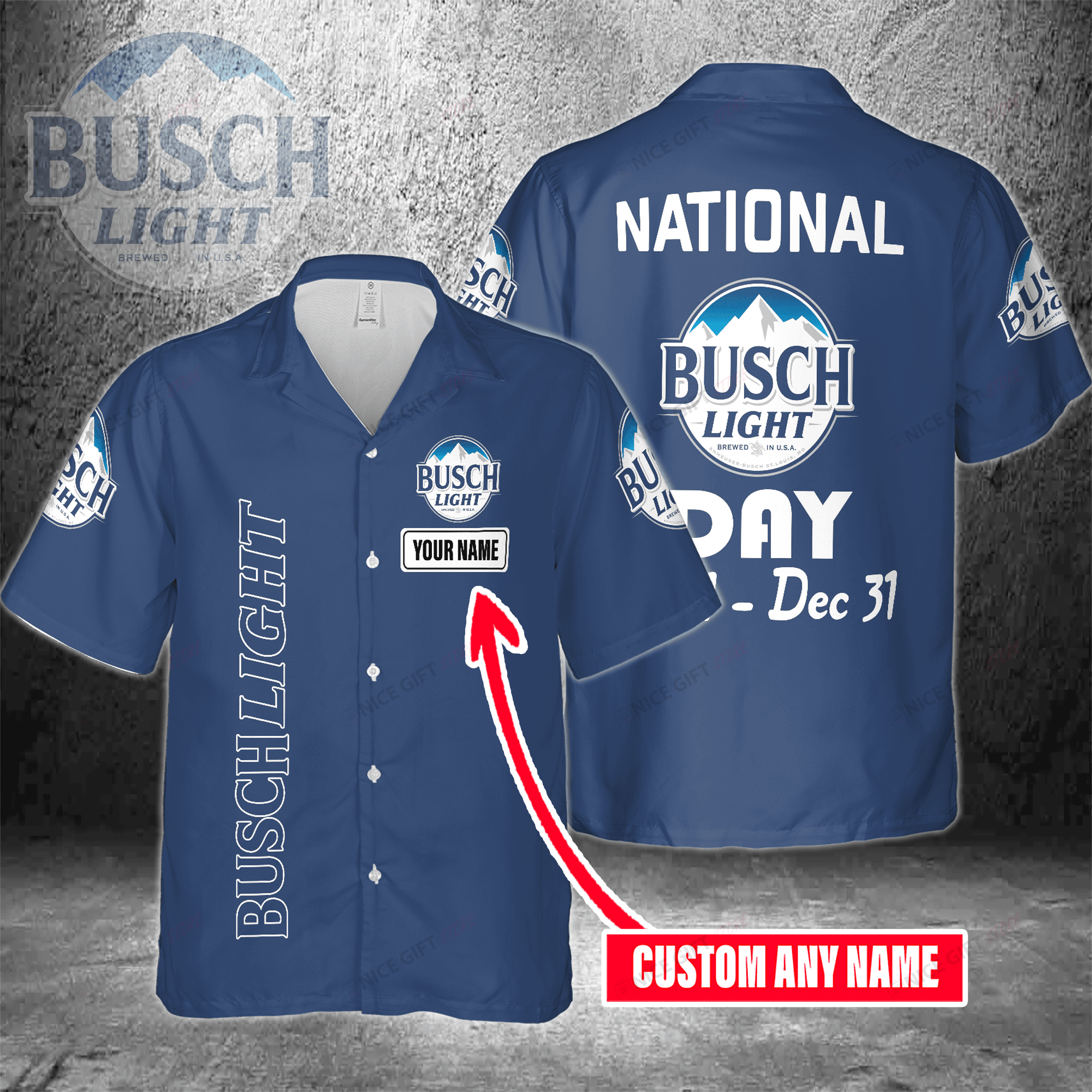 National Busch Light Day Jan 1 – Dec 31 Custom Name Hawaiian Shirt  For Men And Women