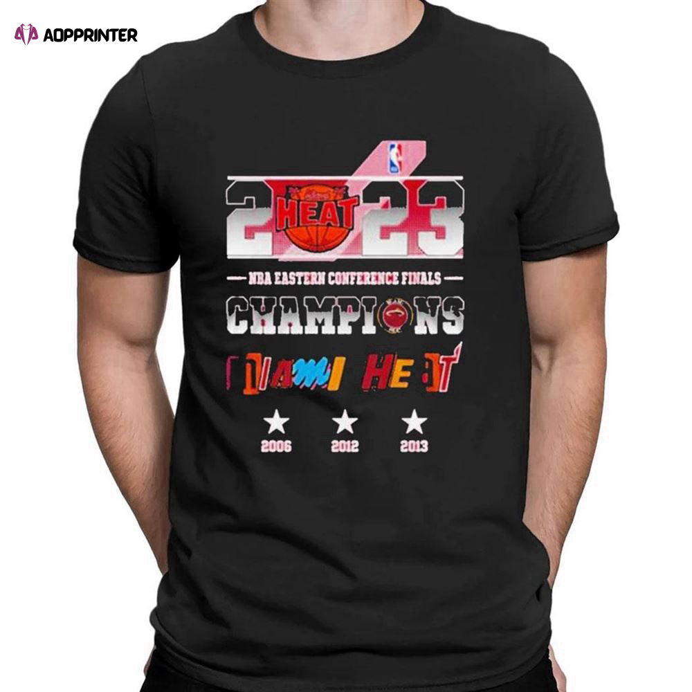 Nba 2023 Eastern Conference Finals Champions Miami Heat T-shirt For Men Women