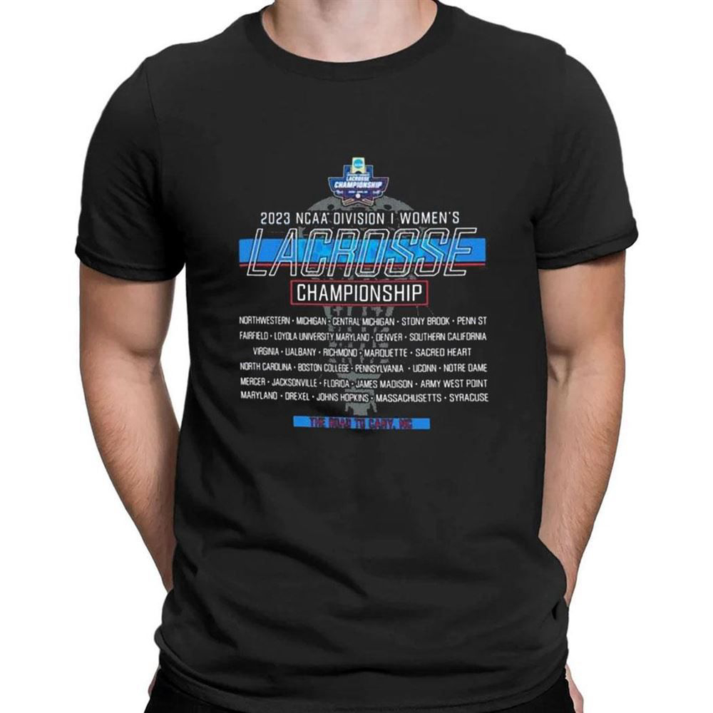 Ncaa Division I Womens Lacrosse Championship 2023 T-shirt For Men Women