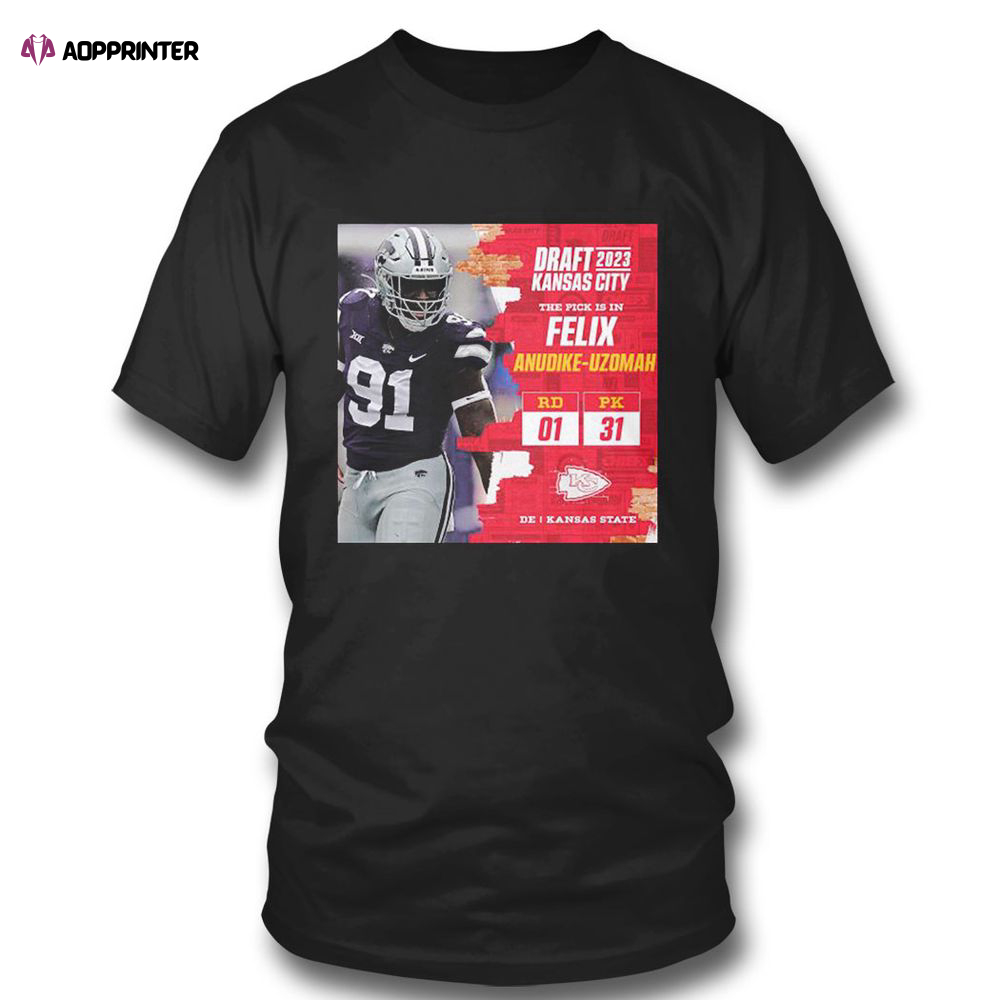 Nfl Draft 2023 Kansas City The Pick Is In Felix Anudike Uzomah T-shirt For Fans