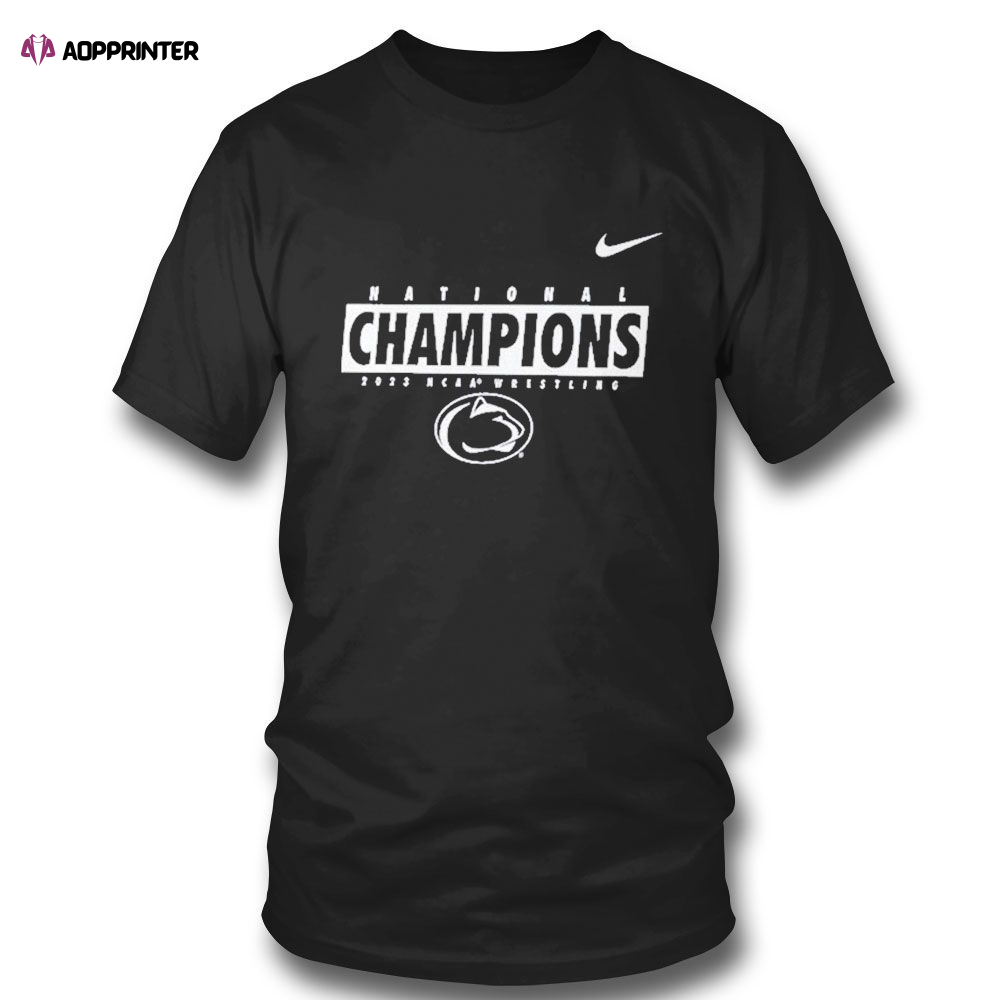 Nike Penn State Wrestling 2023 Ncaa National Champions T-shirt For Fans