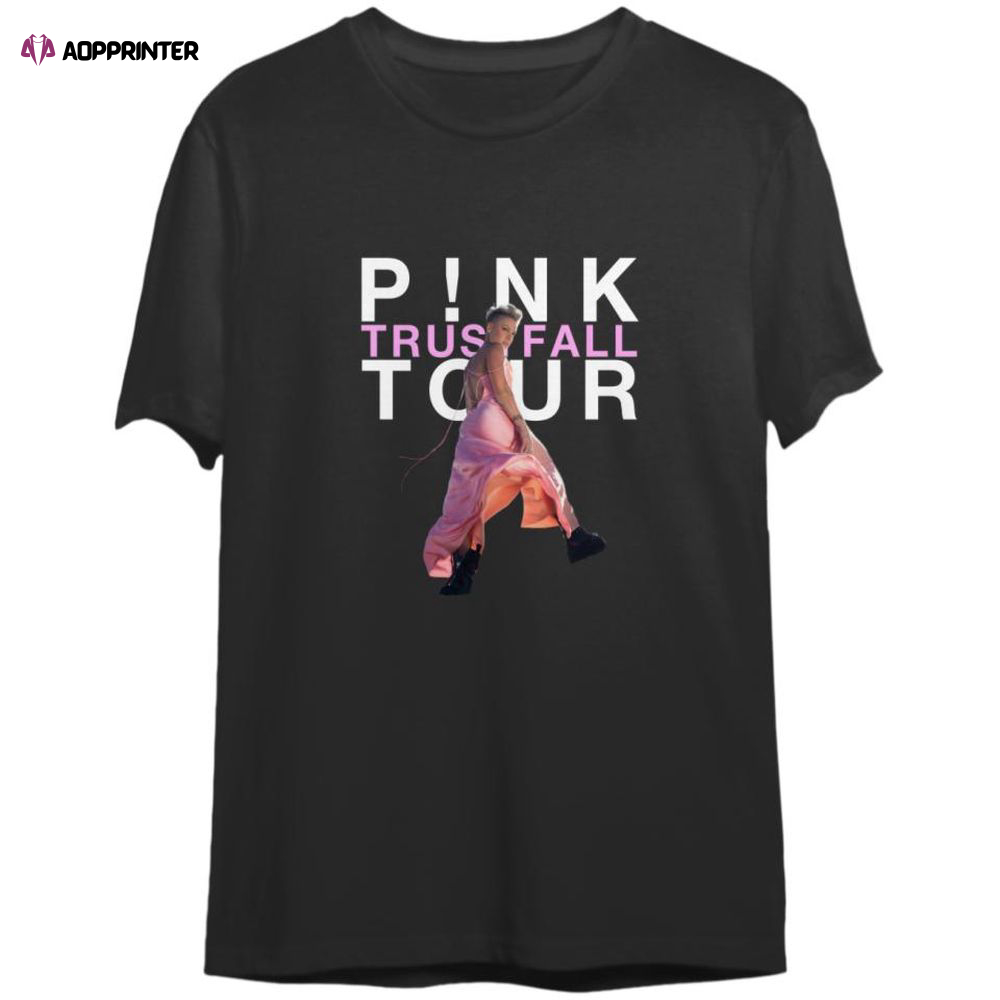 P!nk Trustfall Tour 2023 Shirt,Pink Trustfall Tour 2023 T Shirt