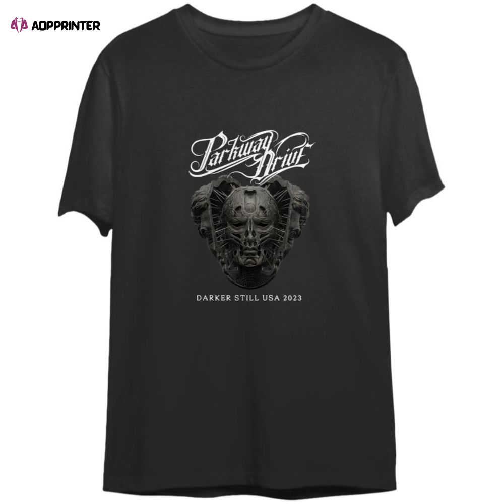 Parkway Drive Darker Still USA 2023 Tour T-Shirt  Parkway Drive Band Double Sided T-Shirt For Men And Women