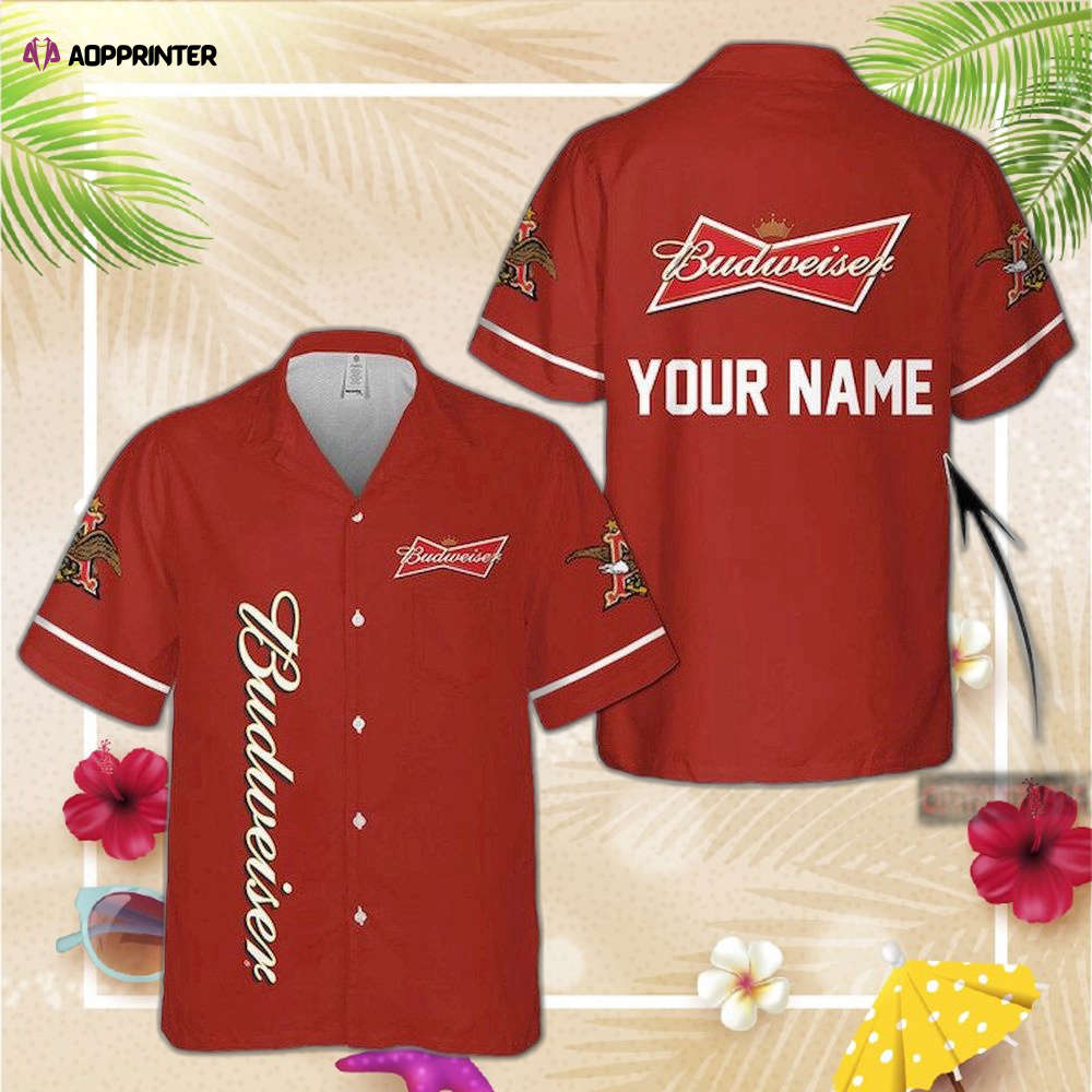 Personalized Budweiser Beer Hawaiian Shirt For Men Women