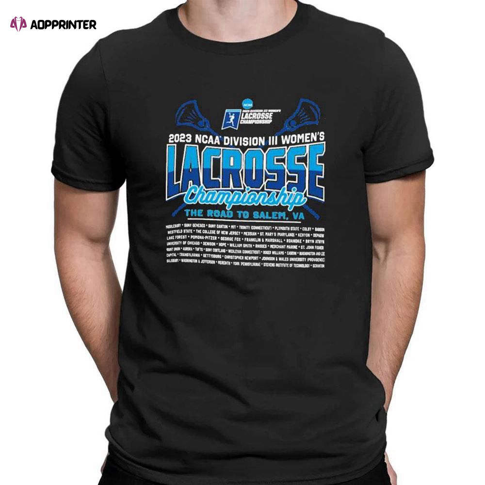 Third Rounds 2023 D3 Mens Lacrosse Championship T-shirt For Men Women