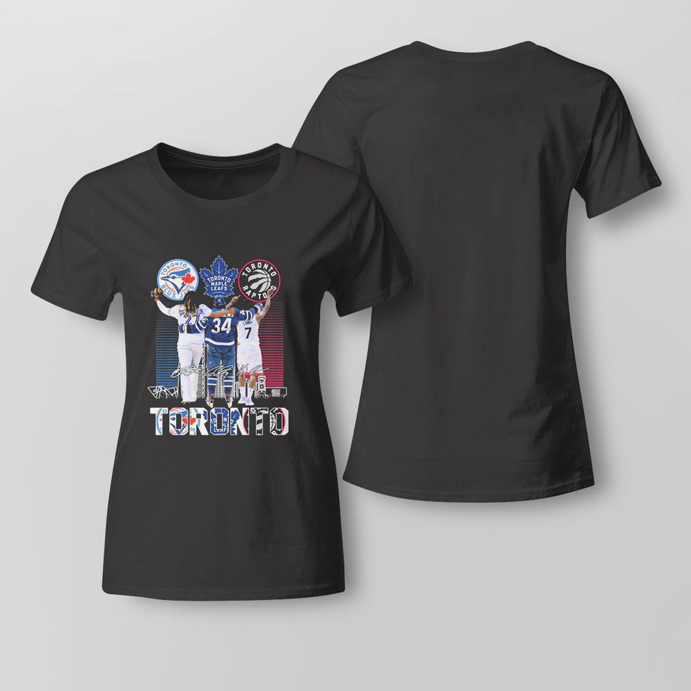 Toronto Blue Jays Toronto Maple Leafs Toronto Raptors Signature Toronto T-shirt For Fans