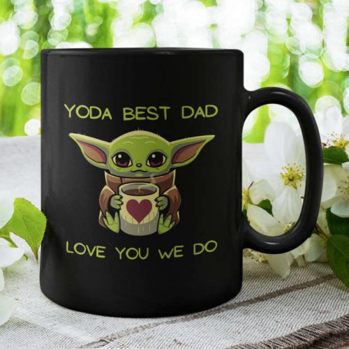 Yoda Best Dad Love You We Do, FaTher Cute,  Coffee Mug, Gift For Friend