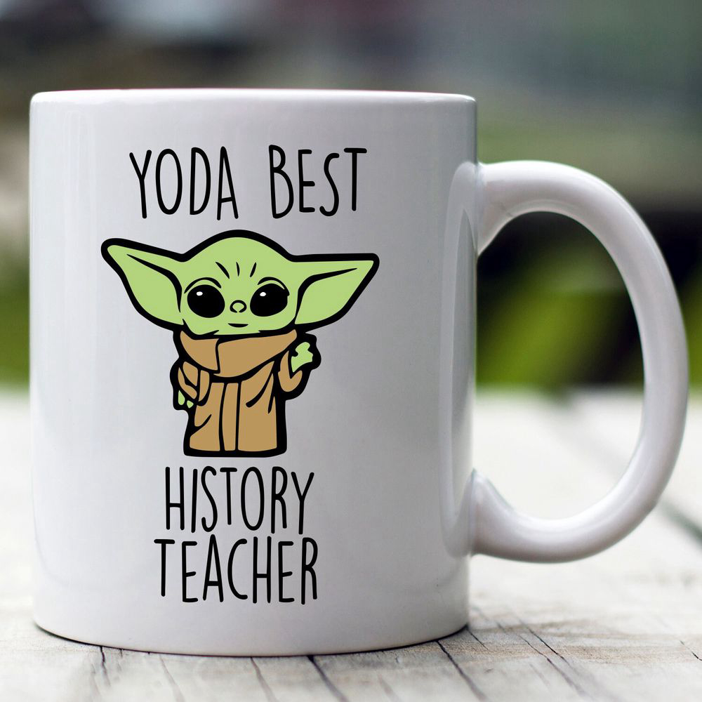 Yoda Best   History Teacher Mug, Baby Yoda Mug, Custom   History Teacher Mug