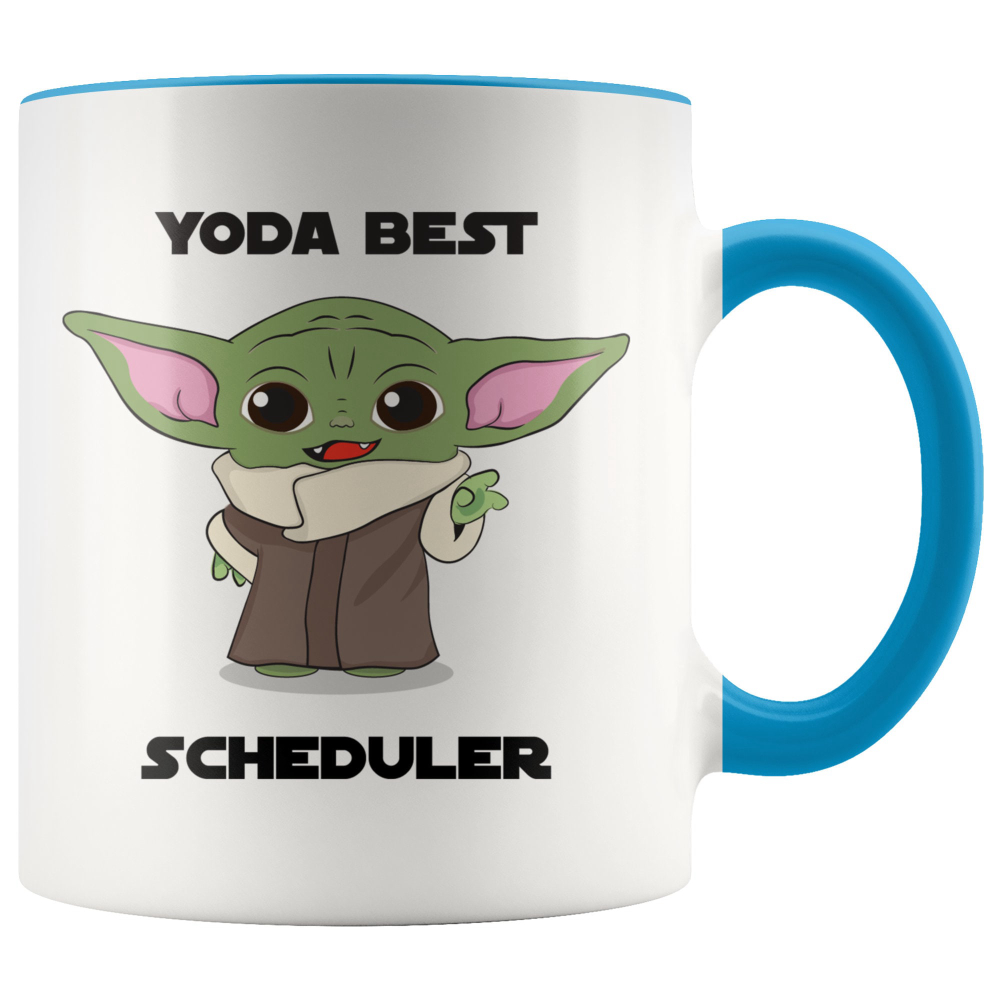 Yoda Best Scheduler Mug, Scheduler Mug, Scheduler Gift