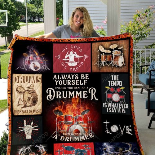 Always Be A Drummer Quilt Blanket Great Customized Blanket Gifts For Birthday Christmas Thanksgiving