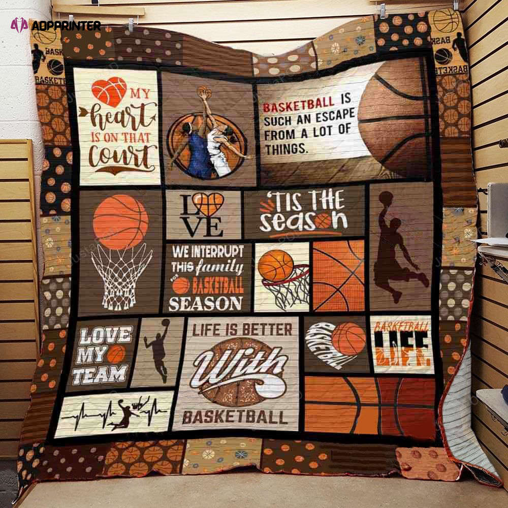 Basketball Is Such An Escape From A Lot Of Things Quilt Blanket Great Customized Blanket Gifts For Birthday Christmas Thanksgiving