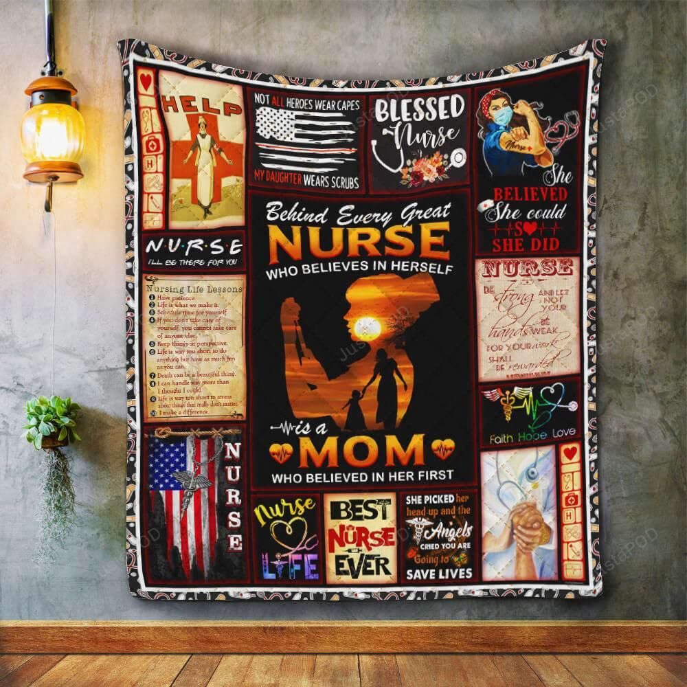 Behind Every Great Nurse Is A Mom Quilt Blanket Great Customized Gifts For Birthday Christmas Thanksgiving