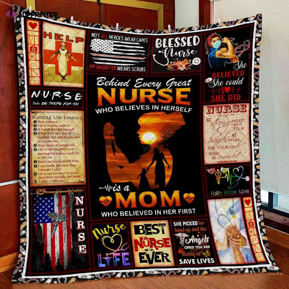 Behind Every Great Nurse Is A Mom Quilt Blanket Great Customized Gifts For Birthday Christmas Thanksgiving