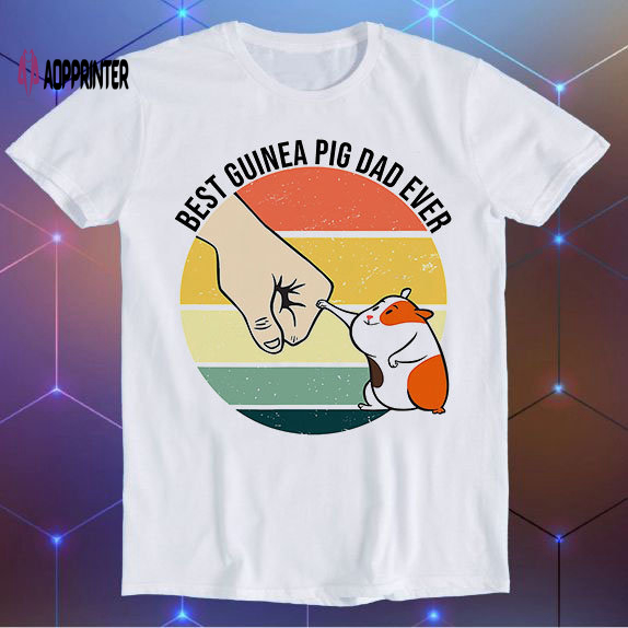 Best Guinea Pig Dad Ever Fathers Day Meme Unisex Gamer Cult Movie Music Cool Funny Gift T Shirt E761