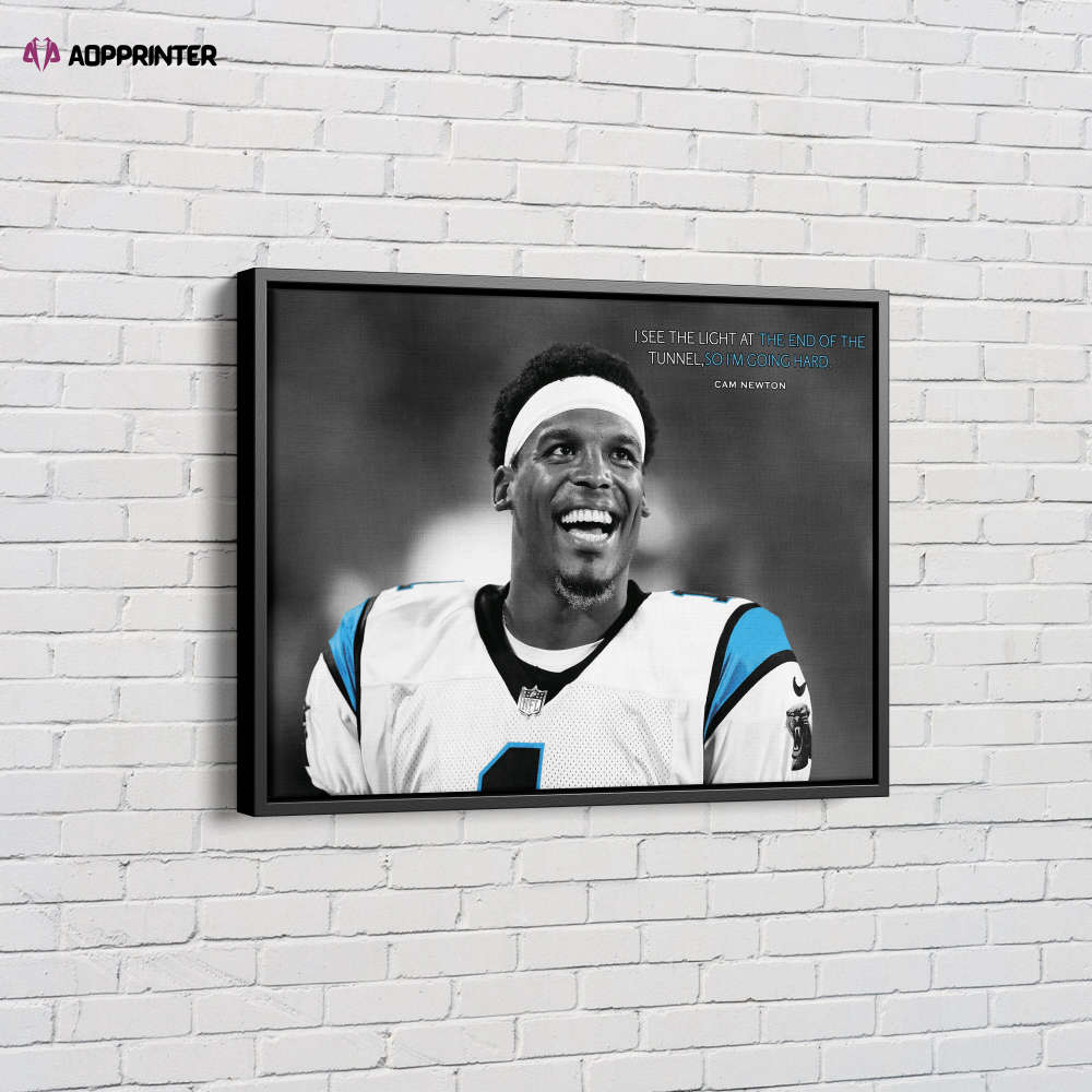 Cam Newton Quote Poster Carolina Panthers Canvas Unique Design Wall Art Print Hand Made Ready to Hang Custom Design