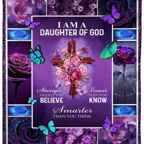 Daughter Blanket, Gift For Christian, I Am A Daughter Of God, Stronger Than You Believe Fleece Blanket