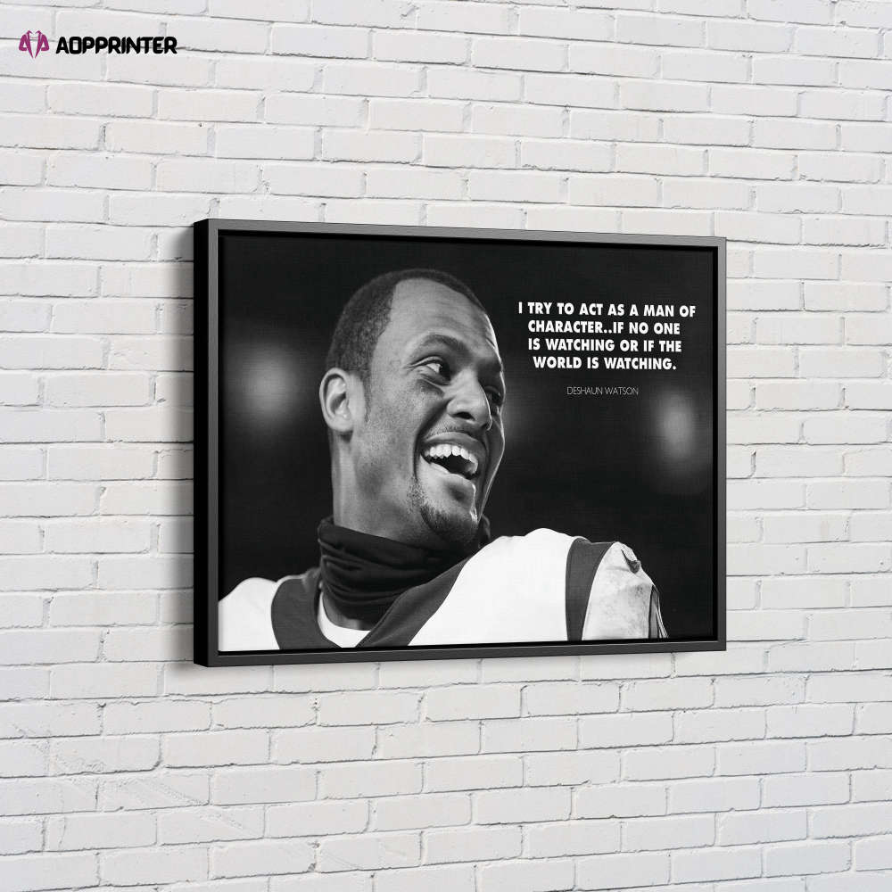 Deshaun Watson Quote Poster Houston Texans Football Canvas Unique Design Wall Art Print Hand Made Ready to Hang Custom Design